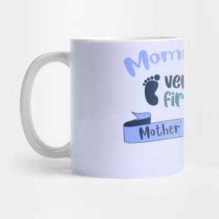 Mommy's very first Mother's Day Mug